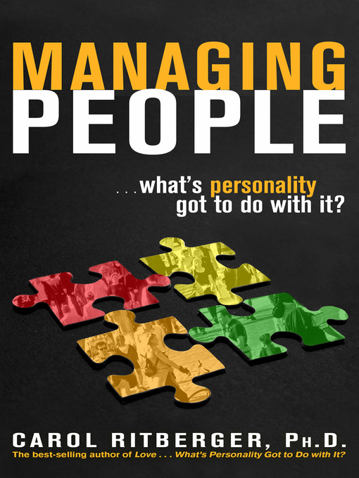 Title details for Managing People... What's Personality Got to Do With It? by Carol Ritberger, PhD - Wait list